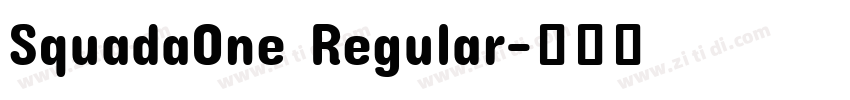 SquadaOne Regular字体转换